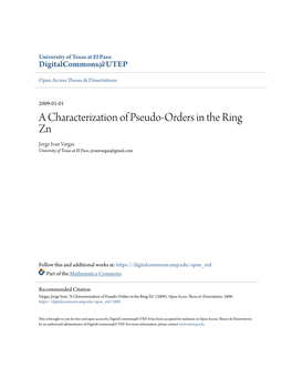 A Characterization of Pseudo-Orders in the Ring Zn Jorge Ivan Vargas University of Texas at El Paso, Jivanvargas@Gmail.Com