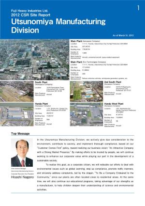 Utsunomiya Manufacturing Division As of March 31, 2012