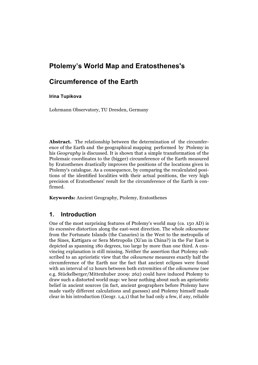 Ptolemy's World Map and Eratosthenes's Circumference Of