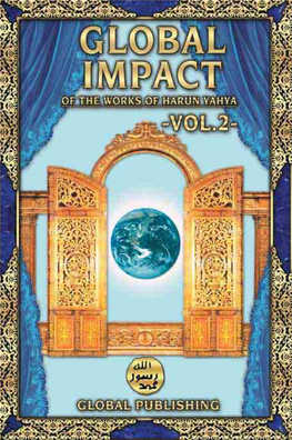 Global Impact of the Works of Harun Yahya -Vol. 2