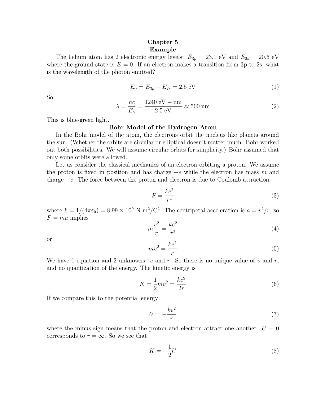 Chapter 5 Example the Helium Atom Has 2 Electronic Energy Levels: E3p = 23.1 Ev and E2s = 20.6 Ev Where the Ground State Is E = 0