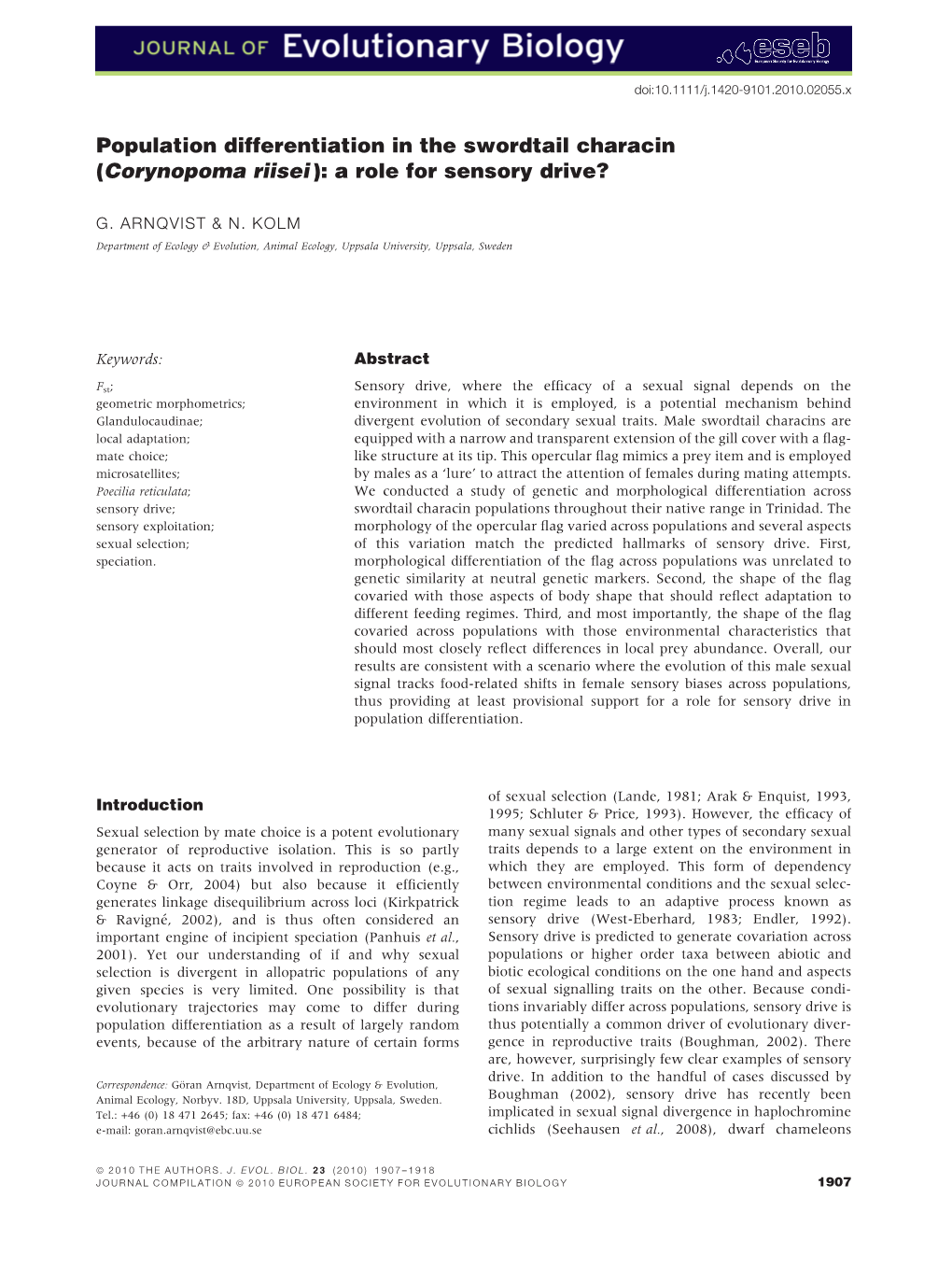 Corynopoma Riisei ): a Role for Sensory Drive?