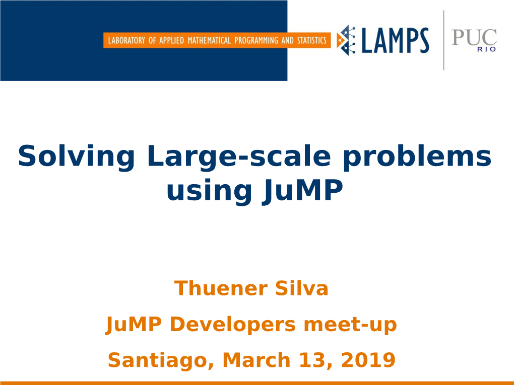 Solving Large-Scale Problems Using Jump