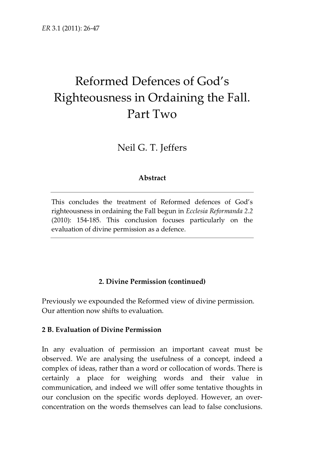 Reformed Defences of God's Righteousness in Ordaining the Fall. Part