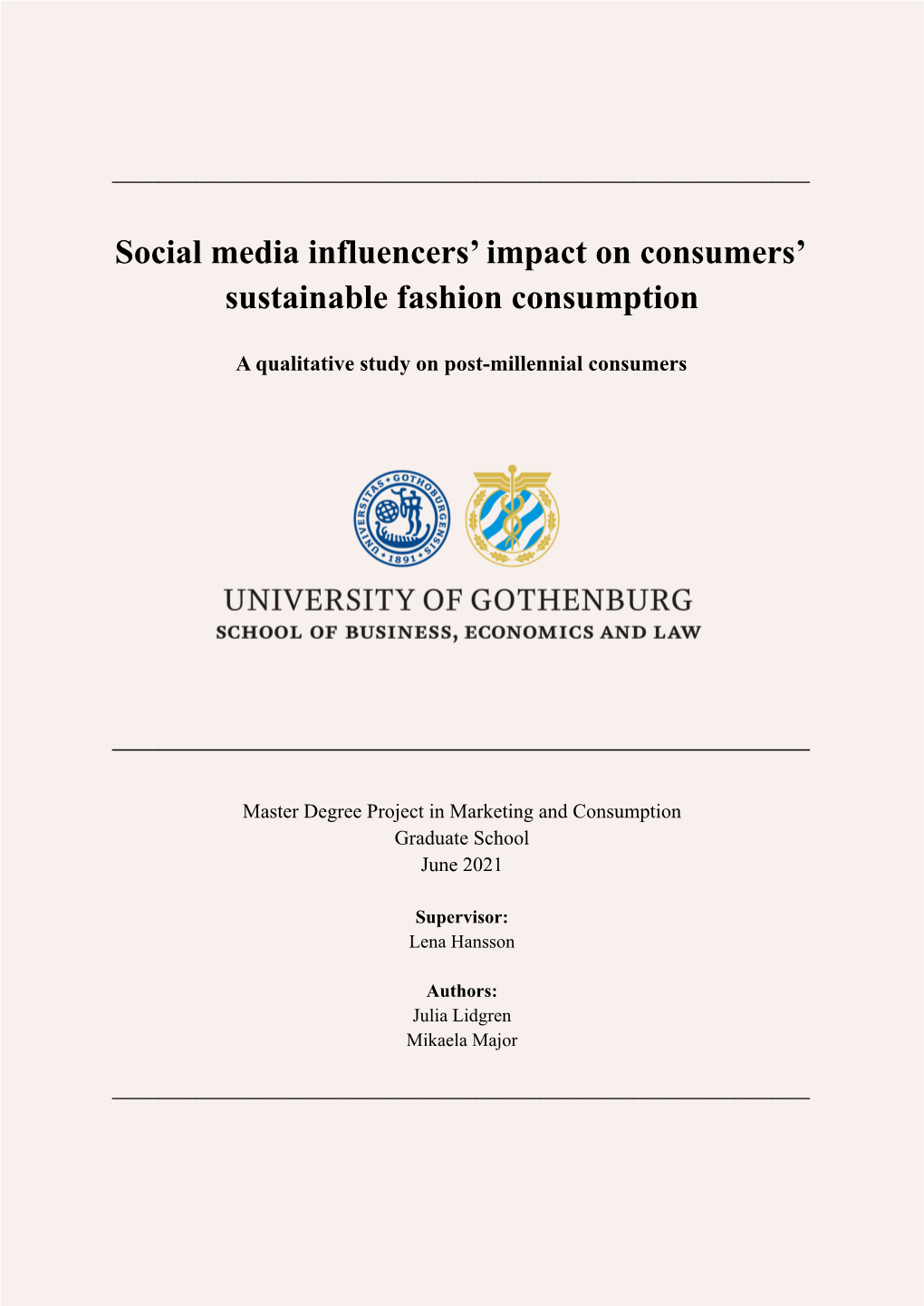 Social Media Influencers' Impact on Consumers' Sustainable Fashion