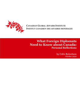 What Foreign Diplomats Need to Know About Canada: Personal Reflections