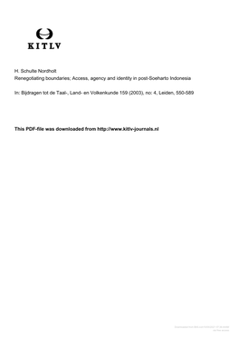 H. Schulte Nordholt Renegotiating Boundaries; Access, Agency and Identity in Post-Soeharto Indonesia