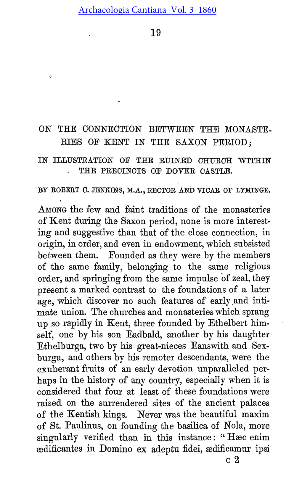 On the Connection Between the Monasteries of Kent in the Saxon