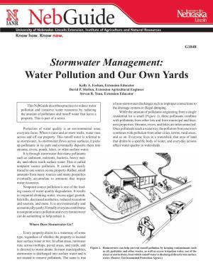 Stormwater Management: Water Pollution and Our Own Yards Kelly A