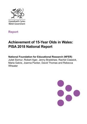 Achievement of 15-Year Olds in Wales: PISA 2018 National Report
