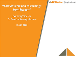 “Low Adverse Risk to Earnings from Hereon”
