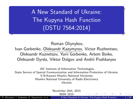 The Kupyna Hash Function (DSTU 7564:2014)