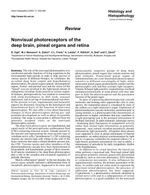 Review Nonvisual Photoreceptors of the Deep Brain, Pineal Organs And