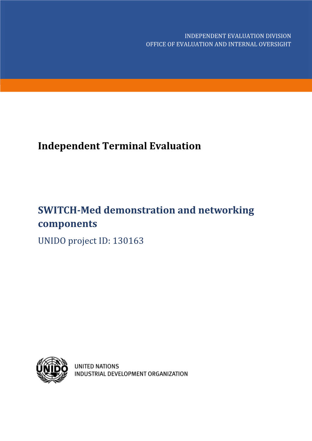 Independent Terminal Evaluation SWITCH-Med Demonstration And