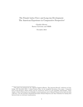 The Female Labor Force and Long-Run Development: the American Experience in Comparative Perspective∗
