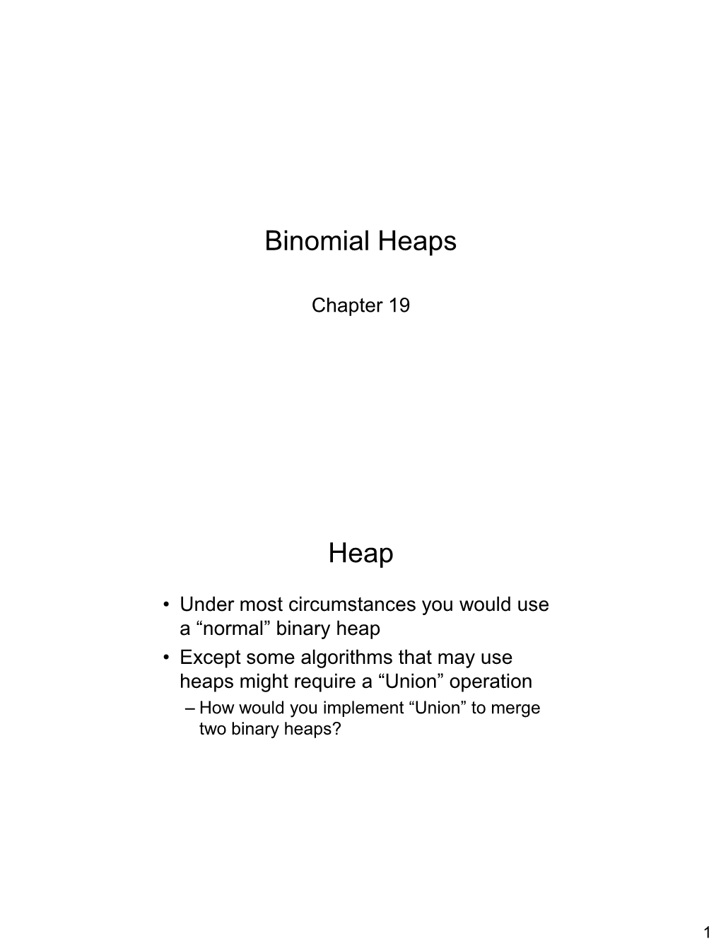 Binomial Heaps Heap