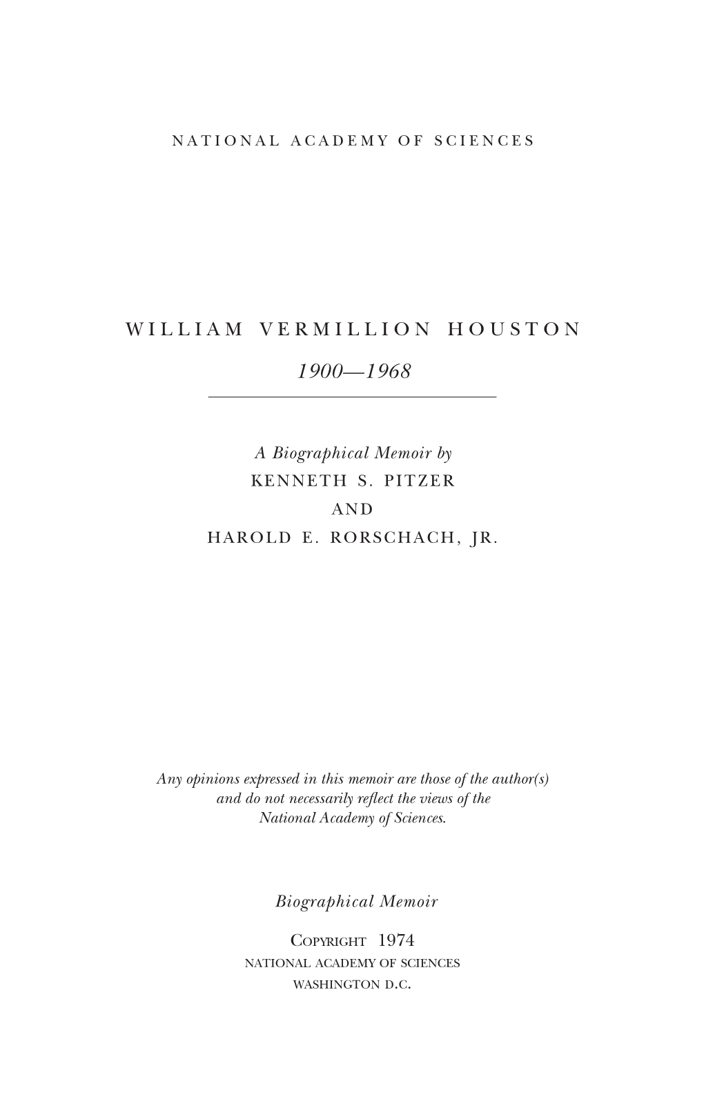 WILLIAM VERMILLION HOUSTON January 19, 1900-August 22, 1968