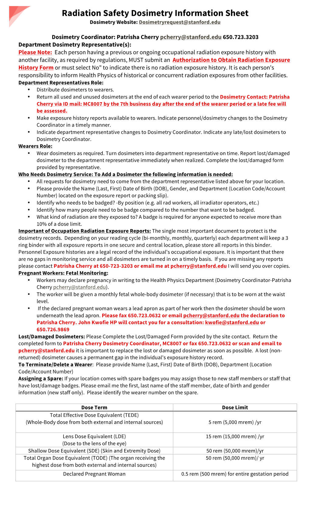 Radiation Safety Dosimetry Information Sheet Dosimetry Website: Dosimetryrequest@Stanford.Edu