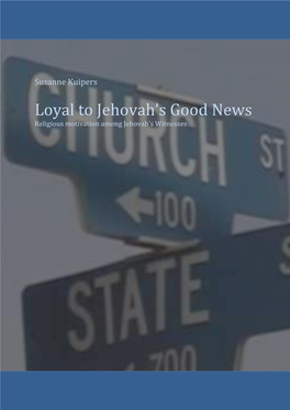 Loyal to Jehovah's Good News
