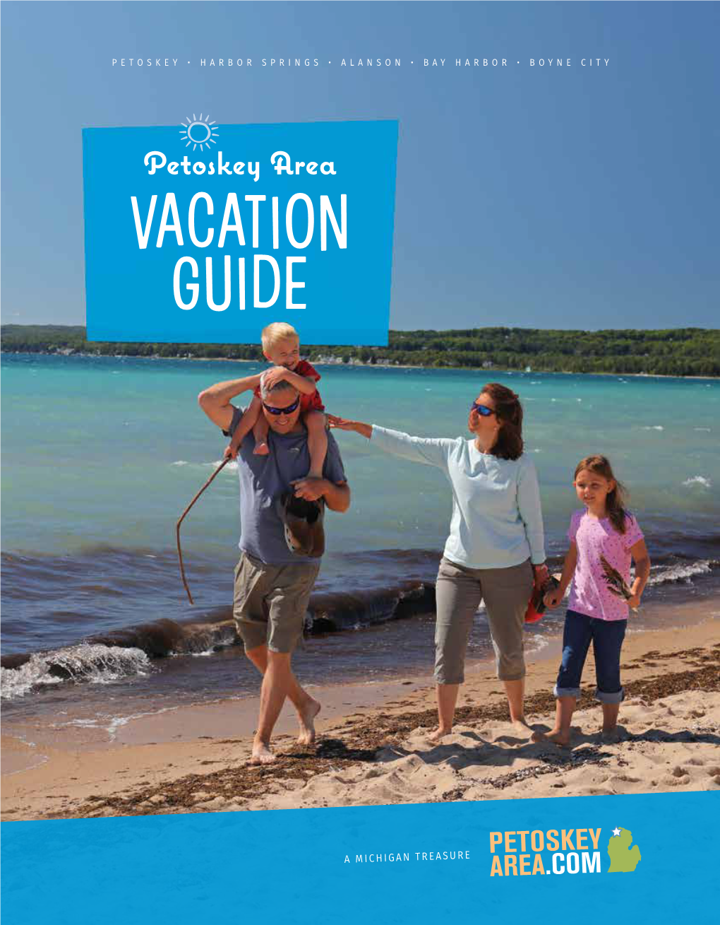 Petoskey Area VACATION GUIDE