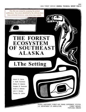 THE FOREST ECOSYSTEM of SOUTHEAST ALASKA L.The Setting