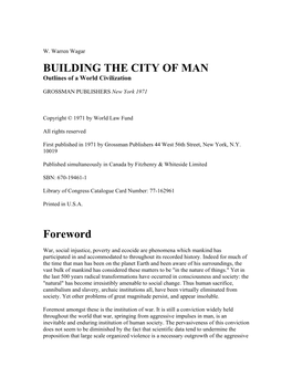 Building the City of Man: Outlines of a World Civilization