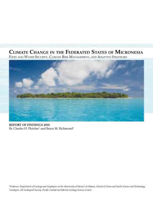 Climate Change in the Federated States of Micronesia Food and Water Security, Climate Risk Management, and Adaptive Strategies