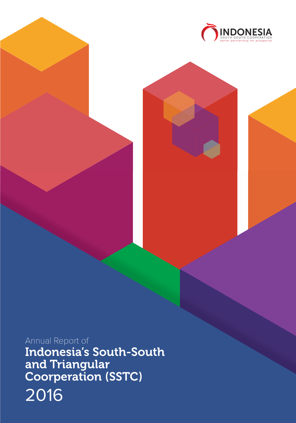Indonesia's South-South and Triangular Coorperation (SSTC)