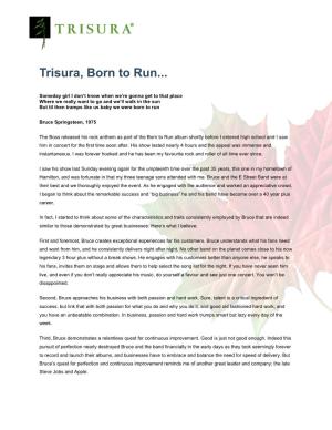 Trisura, Born to Run