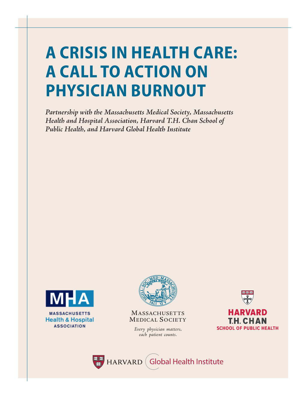 A Call to Action on Physician Burnout
