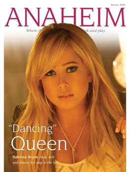 Anaheim Magazine Is Published Quarterly by the City of Anaheim