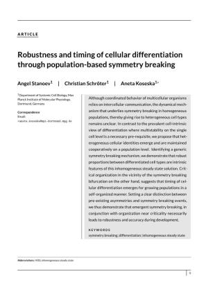 Robustness and Timing of Cellular Differentiation Through Population-Based Symmetry Breaking