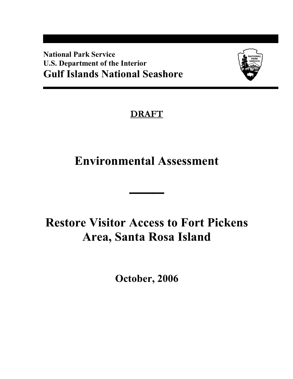 Environmental Assessment Restore Visitor Access to Fort Pickens Area