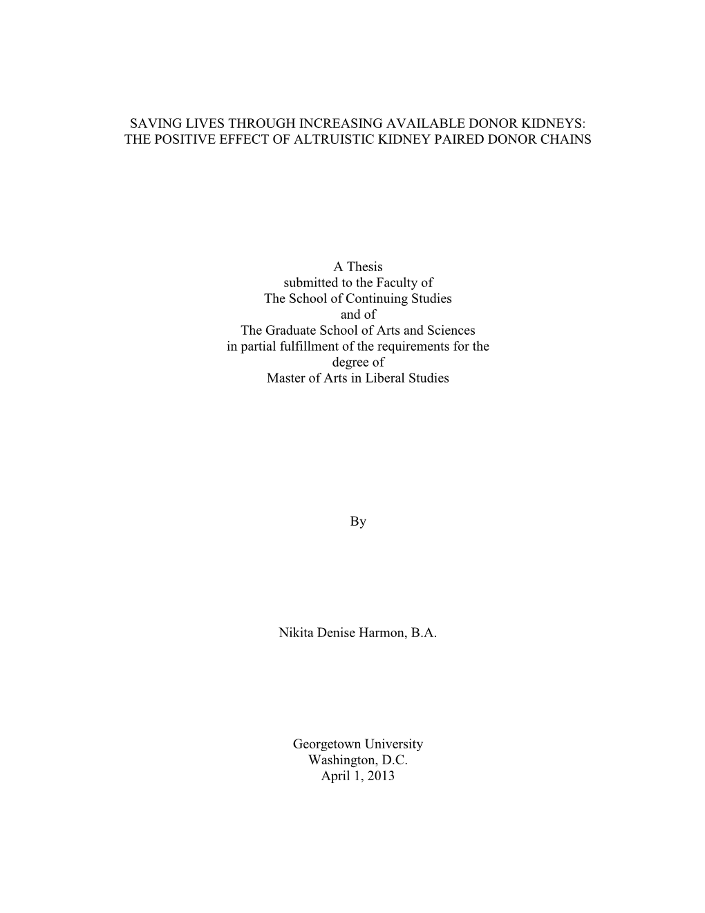 The Positive Effect of Altruistic Kidney Paired Donor Chains