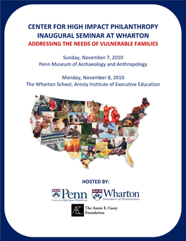 Center for High Impact Philanthropy Inaugural Seminar at Wharton Addressing the Needs of Vulnerable Families