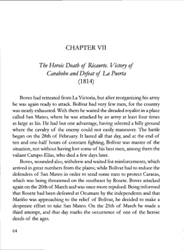 The Heroic Death of R.Icaurte. Victorj of Carabobo and Defeat of La Puerta (1814)