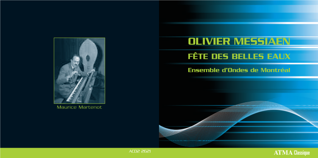 Olivier Messiaen Fête Des Belles Eaux