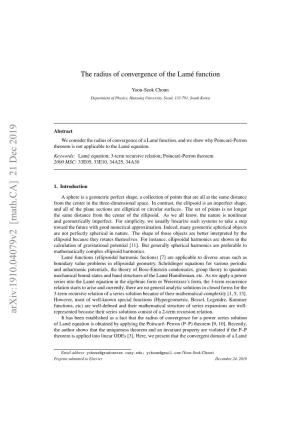The Radius of Convergence of the Lam\'{E} Function