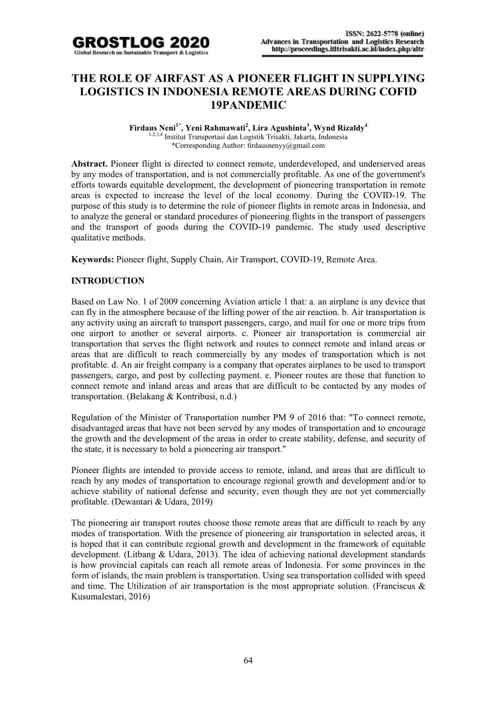 The Role of Airfast As a Pioneer Flight in Supplying Logistics in Indonesia Remote Areas During Cofid 19Pandemic