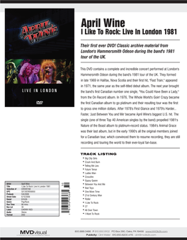 April Wine I Like to Rock: Live in London 1981