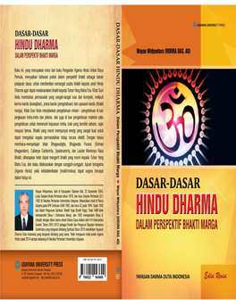 Agama Hindu) Sangat Tergantung Kepada Pengetahuan Terhadap Kitab Suci (Kitab Suci Veda)