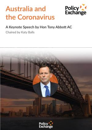 Australia and the Coronavirus Crisis a Keynote Speech by Hon Tony Abbott AC Chaired by Katy Balls
