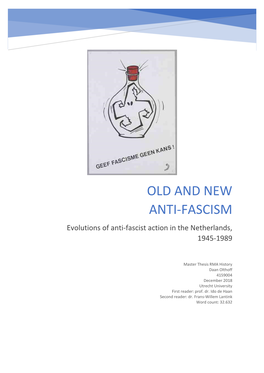 OLD and NEW ANTI-FASCISM Evolutions of Anti-Fascist Action in the Netherlands, 1945-1989