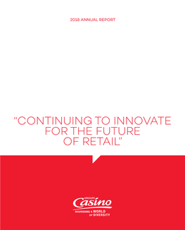 “Continuing to Innovate for the Future of Retail” Contents Contents