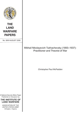 Mikhail Nikolayevich Tukhachevsky (1893–1937): Practitioner and Theorist of War