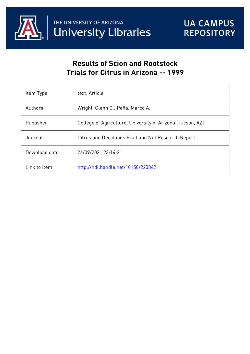 Results of Scion and Rootstock Trials for Citrus in Arizona -- 1999