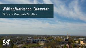 Grammar Office of Graduate Studies Today’S Topics