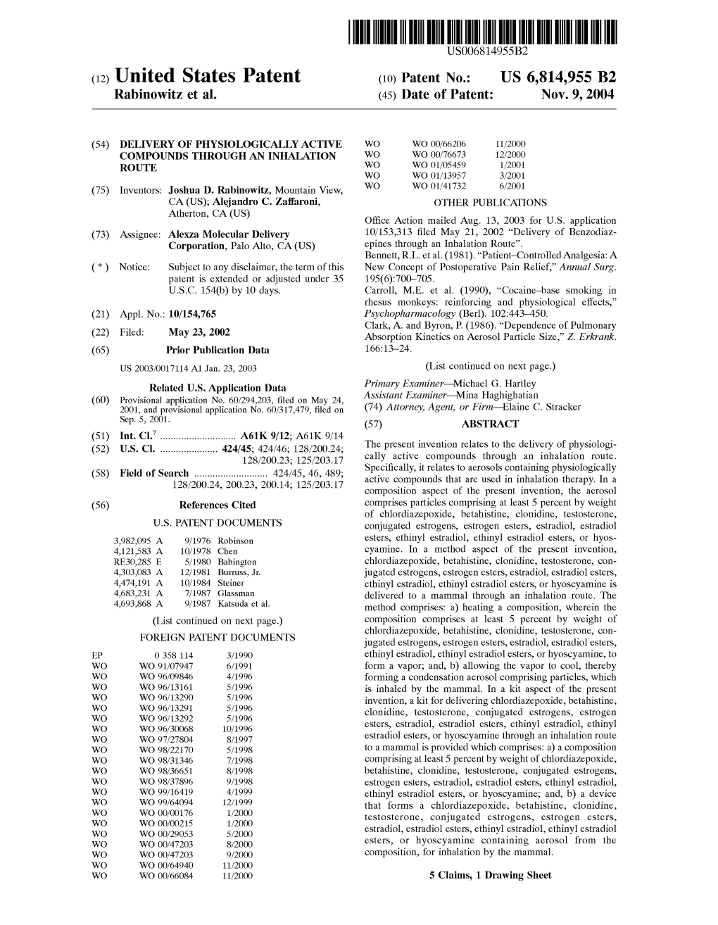 (12) United States Patent (10) Patent No.: US 6,814,955 B2 Rabinowitz Et Al