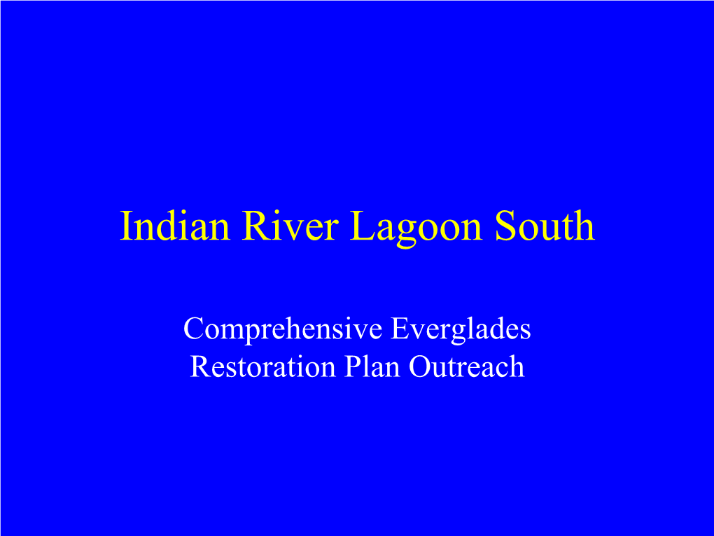 Martin County Supports the Indian River Lagoon