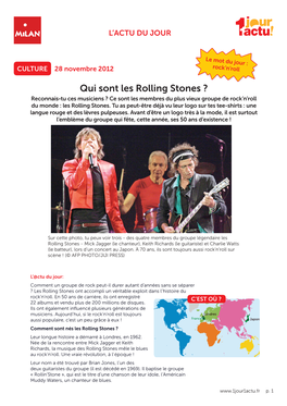 Qui Sont Les Rolling Stones ? Reconnais-Tu Ces Musiciens ? Ce Sont Les Membres Du Plus Vieux Groupe De Rock’N’Roll Du Monde : Les Rolling Stones